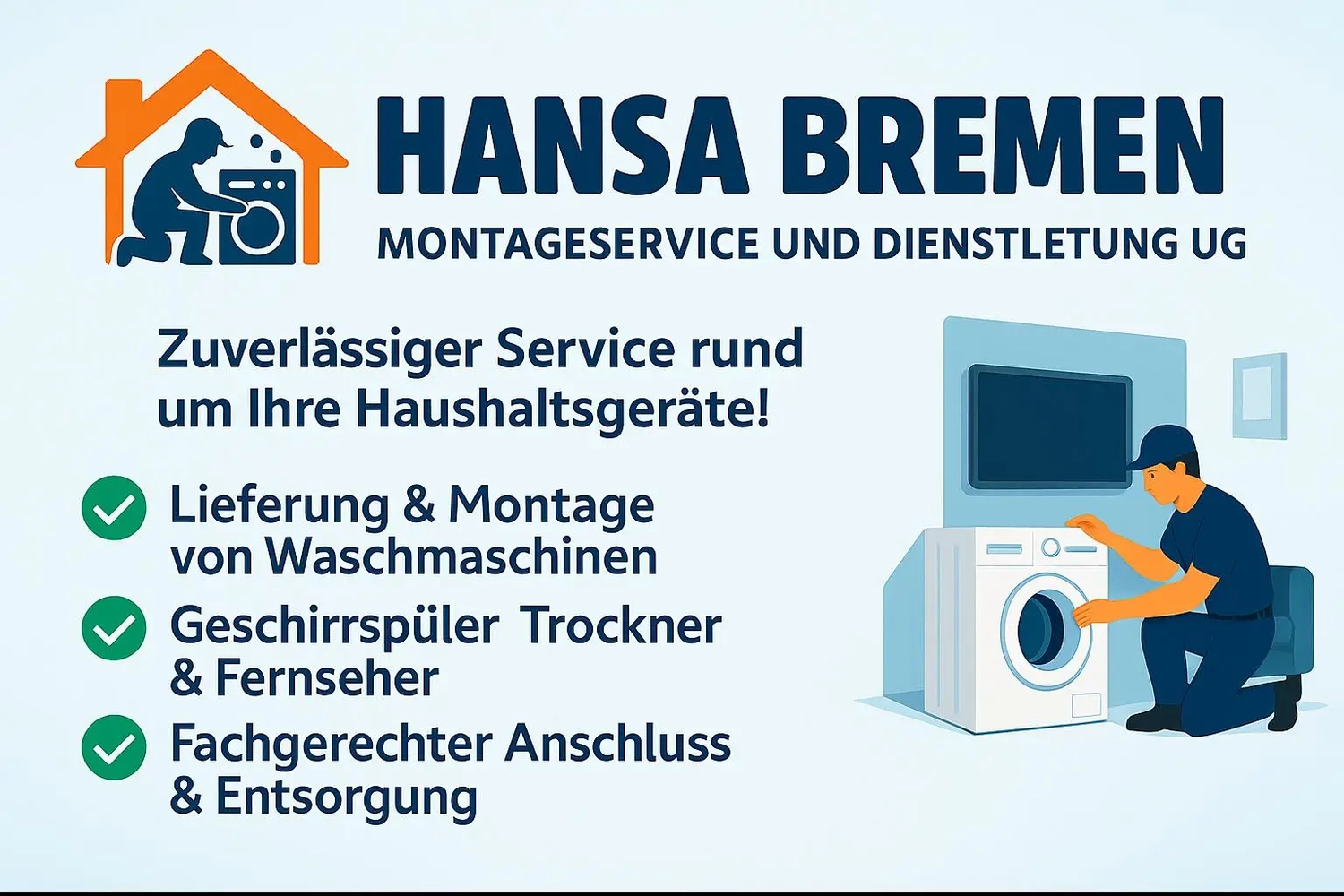 Hansa Bremen-Montageservice und Dienstleistung UG-Haushaltsgeräte Leistungsverzeichnis